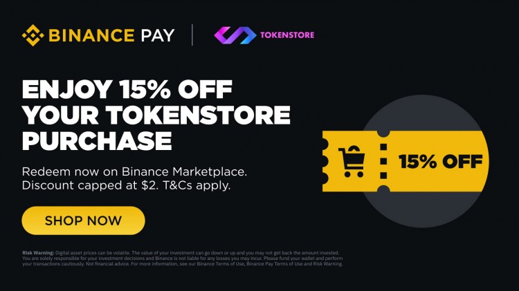 Binance Pay：通过 Binance Marketplace 下次 Tokenstore 购买可享受 15% 折扣！